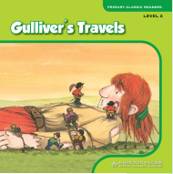 Primary Classic Readers: [Level 2]: Gulliver’s Travels