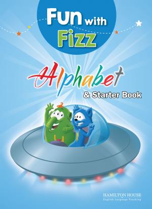 Fun with Fizz Junior A: Alphabet Book & Starter Book