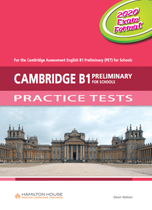 Cambridge B1 Preliminary (PET) for Schools Practice Tests Student's Book