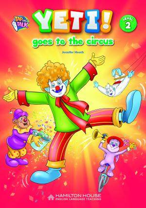 Yeti goes to the circus