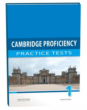 Cambridge Proficiency Practice Tests 1: Student's Book