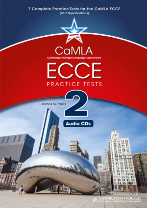 CaMLA ECCE B2 Practice Tests 2 Class CDs