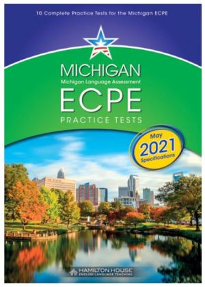Michigan ECPE Practice Tests 1 Student's Book 2021 Format