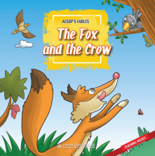 Aesop’s Fables: The Fox and the Crow