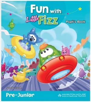 Fun with Little Fizz Pre-Junior Pupil's Book