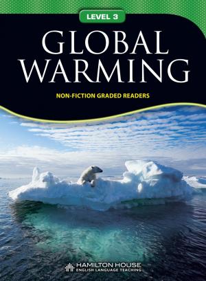 Non-fiction Graded Reader: GLOBAL WARMING