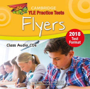 Practice Test for YLE 2018 Flyers Class CDs
