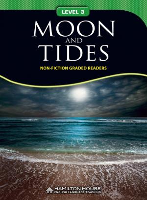 Non-fiction Graded Reader: MOON AND TIDES